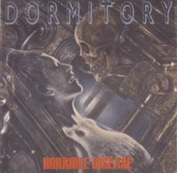 Dormitory : Horrible Disease